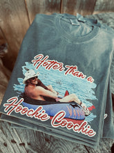 Load image into Gallery viewer, HOTTER THAN A HOOTCHIE COOCHIE VINTAGE WASH SHIRT
