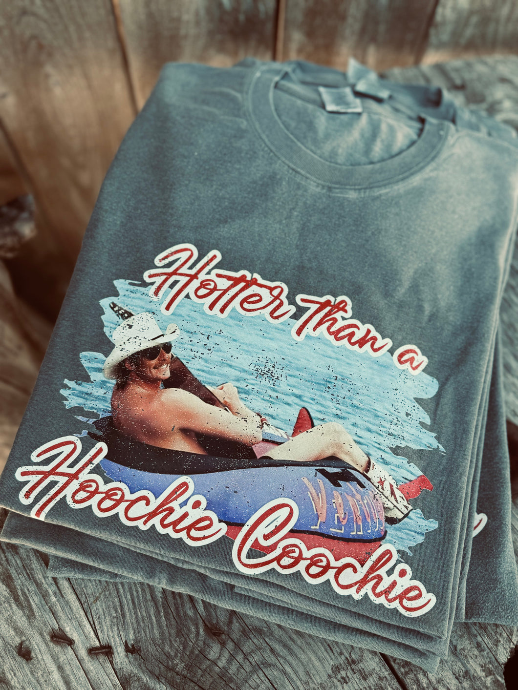 HOTTER THAN A HOOTCHIE COOCHIE VINTAGE WASH SHIRT